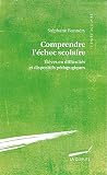 Comprendre l'éche...