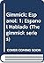Gimmick: Espanol (The Gimmi...