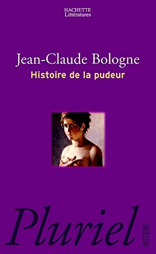 Histoire de la pudeur (Mass Market Paperback)