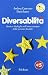 Diversabilità: Storie E Dia...