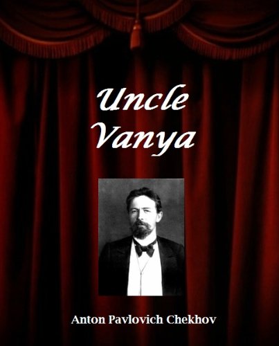Uncle Vanya