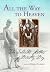 All the Way to Heaven: The Selected Letters of Dorothy Day