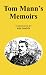 Tom Mann's Memoirs