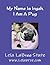 My Name Is Ingah, I Am A Pug