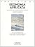 Trattato di economia applicata. Analisi critica della mondializzazione capitalista