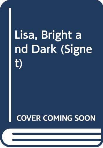 Lisa, Bright and Dark