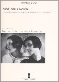 Fuori della norma. Storie lesbiche nell'Italia della prima metà del Novecento (Paperback)