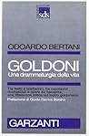 Goldoni. Una drammaturgia della vita
