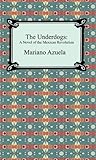 The Underdogs: A ...
