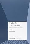 Archeologia della...