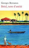 Brésil, terre d'amitié