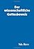Der wissenschaftliche Gotte...