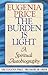 The Burden Is Light by Eugenia Price The Burden Is Light by Eugenia Price