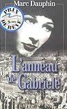 L'anneau de Gabriele: Les Kempfe : histoire d'une famille allemande (French Edition)