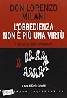 L'obbedienza non è più una virtù e gli altri scritti pubblici