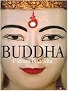 Buddha: L'anima Dell'asia