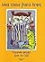 Una Cama Para Tres = A Bed for Three by Ivar Da Coll