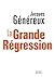 La Grande Régression