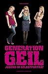 Generation Geil J...