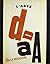 Dada: L'arte della negazione (Italian Edition)