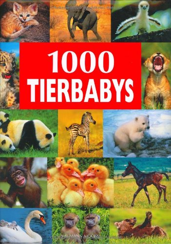 1000 Baby Animals (Bookmart)