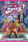Totally Spies! T04: Totally Gags ! Totally Spies! T04: Totally Gags !