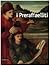 I preraffaelliti. Il sogno italiano del '400 italiano. Catalogo della mostra. Da Beato Angelico a Perugino, da Rossetti a Burne-Jones (catalogo della mostra)