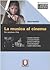 La musica al cinema. Per ascoltare i film