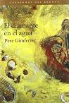 El diamante en el agua El diamante en el agua