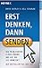 Erst Denken, Dann Sendendie Peinlichsten E Mail Pannen Und Wie Man Sie Vermeidet