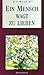 Ein Mensch Wagt Zu Lieben: Florence Allshorn, Ein Leben Im Dienst Christi