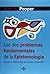 Los dos problemas fundamentales de la epistemología: Basado en manuscritos de los años 1930-1933 (Spanish Edition)