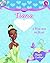 Tiana: A wish from The Heart (Storybook Sets)