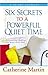 Six Secrets to a Powerful Quiet Time: Discovering Radical Intimacy with God