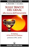 Sulle tracce del Graal