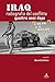 Iraq: Radiografia Del Conflitto, Quattro Anni Dopo