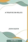 A Treatise on Relics