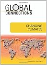 Changing Climates (Global Connections)