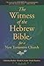 The Witness of the Hebrew Bible for a New Testament Church