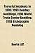 Terrorist Incidents in 1993: 1993 Bombay Bombings, 1993 World Trade Center Bombing, Dawood Ibrahim, 1993 Bishopsgate Bombing, Sanjay Dutt