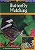 Butterfly Watching (Wildlife Watching)