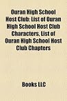 Ouran High School Host Club: List of Ouran High School Host Club Characters, List of Ouran High School Host Club Chapters Ouran High School Host Club: List of Ouran High School Host Club Characters, List of Ouran High School Host Club Chapters