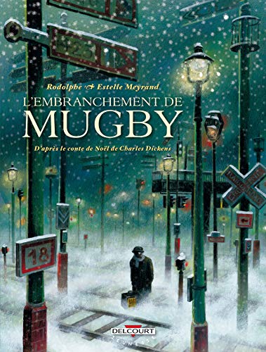 L'Embranchement de Mugby (Hardcover)
