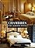 CHAMBRES PAR ALBERTO PINTO by Alberto Pinto