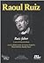 Raoul Ruiz. Ruiz faber