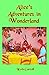 Alice's Adventures in Wonderland (Carefully formatted by Timeless Classic Books)
