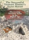 The Successful Treasure Hunter's Secret Manual: Discovering Treasure Auras in the Digital Age