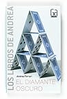 El diamante oscuro (Gran Angular/ Big Angular)