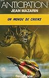 Un Monde De Chiens