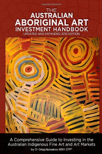 The Australian Aboriginal Art Investment Handbook (Paperback)